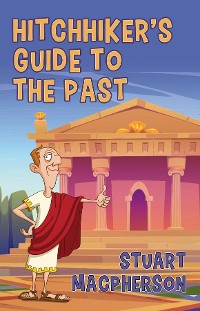 Cover The Hitchhiker's Guide to the Past