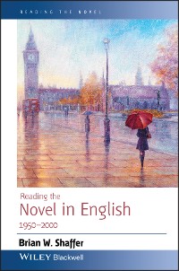 Cover Reading the Novel in English 1950 - 2000