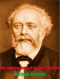 Cover The Complete Works of Berthold Auerbach