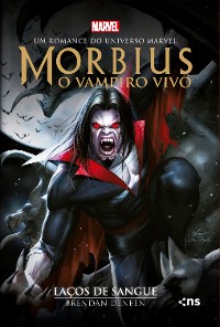 Cover Morbius: o vampiro vivo