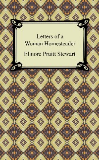 Cover Letters of a Woman Homesteader