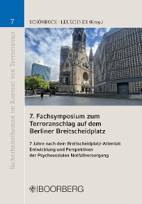 Cover 7. Fachsymposium zum Terroranschlag auf dem Berliner Breitscheidplatz