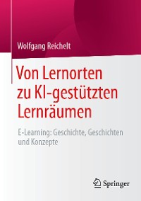 Cover Von Lernorten zu KI-gestützten Lernräumen