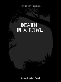 Cover Death in a Bowl