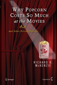 Cover Why Popcorn Costs So Much at the Movies
