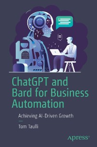 Cover ChatGPT and Bard for Business Automation