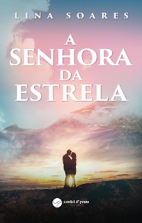 Cover A Senhora da Estrela