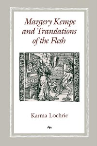 Cover Margery Kempe and Translations of the Flesh