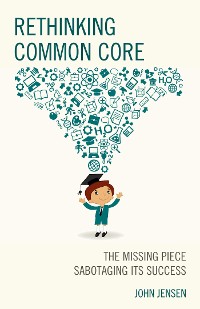 Cover Rethinking Common Core