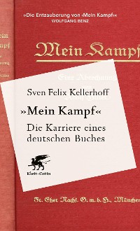 Cover «Mein Kampf» - Die Karriere eines deutschen Buches