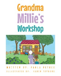 Cover Grandma Millie's Workshop