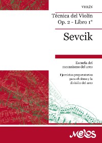 Cover Sevcik Técnica del Violín Op. 2 - Libro 1°