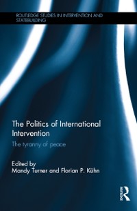 Cover Politics of International Intervention