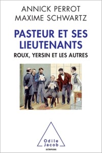 Cover Pasteur et ses lieutenants