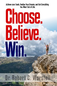 Cover Choose. Believe. Win.