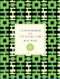 Cover The Time Machine and The Invisible Man