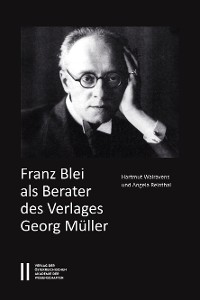 Cover Franz Blei als Berater des Verlages Georg Müller