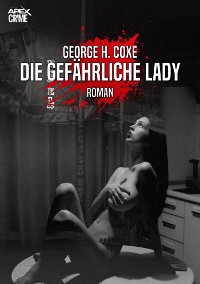 Cover DIE GEFÄHRLICHE LADY