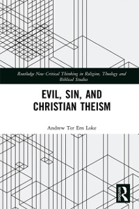 Cover Evil, Sin, and Christian Theism
