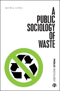 Cover A Public Sociology of Waste