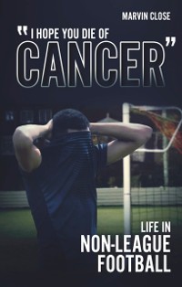 Cover ''Hope You Die of Cancer&quote;
