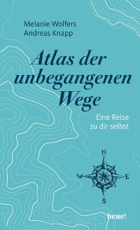 Cover Atlas der unbegangenen Wege