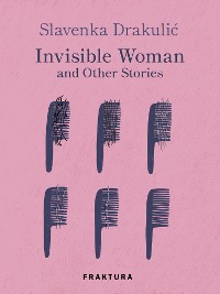 Cover Invisible Woman and Other Stories