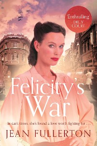 Cover Felicity's War