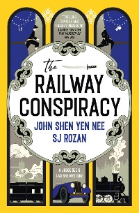 Cover The Judge Dee and Lao She mysteries - The Railway Conspiracy