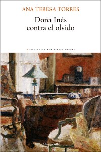 Cover Doña Inés contra el olvido