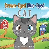 Cover Brown-Eyed Blue-Eyed Cat