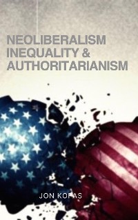 Cover Neoliberalism Inequality and Authoritarianism