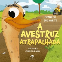 Cover A avestruz atrapalhada