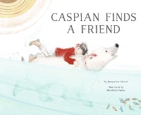 Cover Caspian Finds a Friend