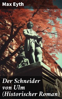 Cover Der Schneider von Ulm (Historischer Roman)