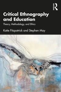 Cover Critical Ethnography and Education