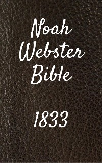 Cover Noah Webster Bible 1833