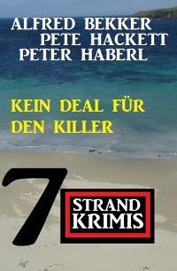 Cover Kein Deal für den Killer: 7 Strandkrimis
