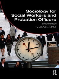 Cover Sociology for Social Workers and Probation Officers