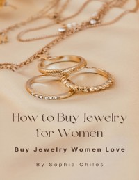 Cover How to Buy Jewelry for Women