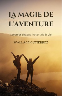 Cover La magie de l'aventure