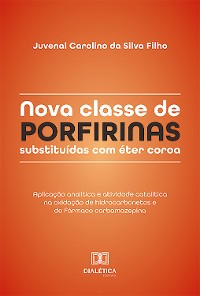 Cover Nova classe de porfirinas substituídas com éter coroa