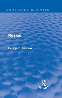 Cover Ruskin (Routledge Revivals)