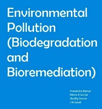 Cover Environmental Pollution (Biodegradation and Bioremediation)