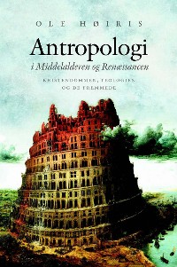 Cover Antropologi i Middelalderen og Renæssancen