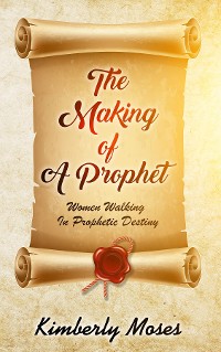 Cover The Making Of A Prophet