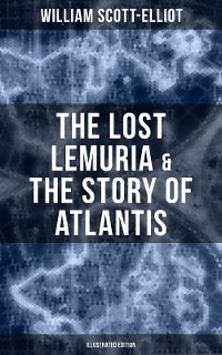 Cover The Lost Lemuria & The Story of Atlantis (Illustrated Edition)