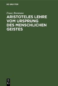 Cover Aristoteles Lehre vom Ursprung des menschlichen Geistes