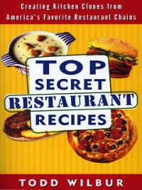 Cover Top Secret Restaurant Recipes