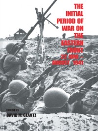 Cover Initial Period of War on the Eastern Front, 22 June - August 1941